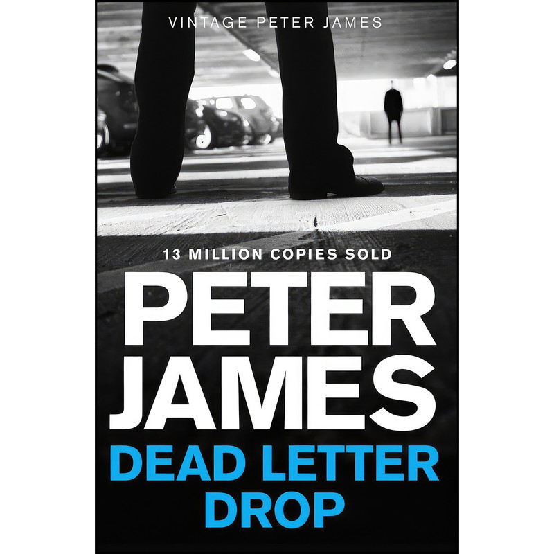 کتاب Dead Letter Drop اثر Peter James انتشارات Pan Books
