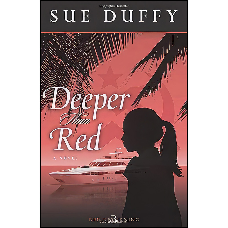 کتاب Deeper Than Red اثر Sue Duffy انتشارات Kregel Publications