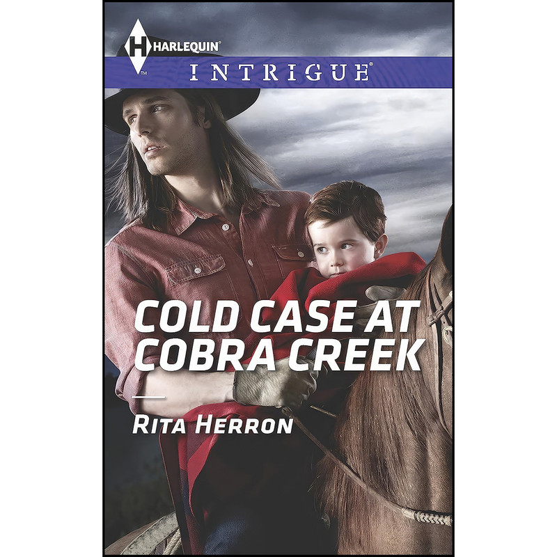 کتاب Cold Case at Cobra Creek  اثر Rita Herron انتشارات Harlequin Intrigue