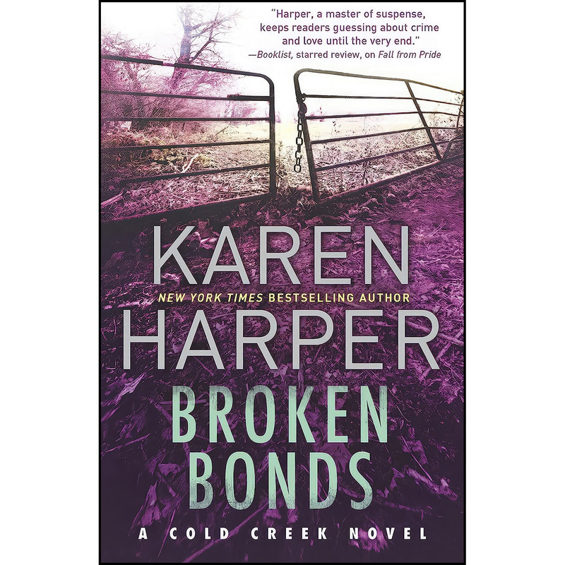 کتاب Broken Bonds  اثر Karen Harper انتشارات MIRA