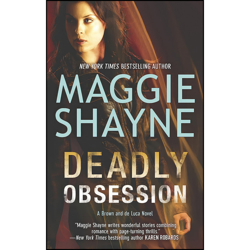 کتاب Deadly Obsession  اثر Maggie Shayne انتشارات MIRA