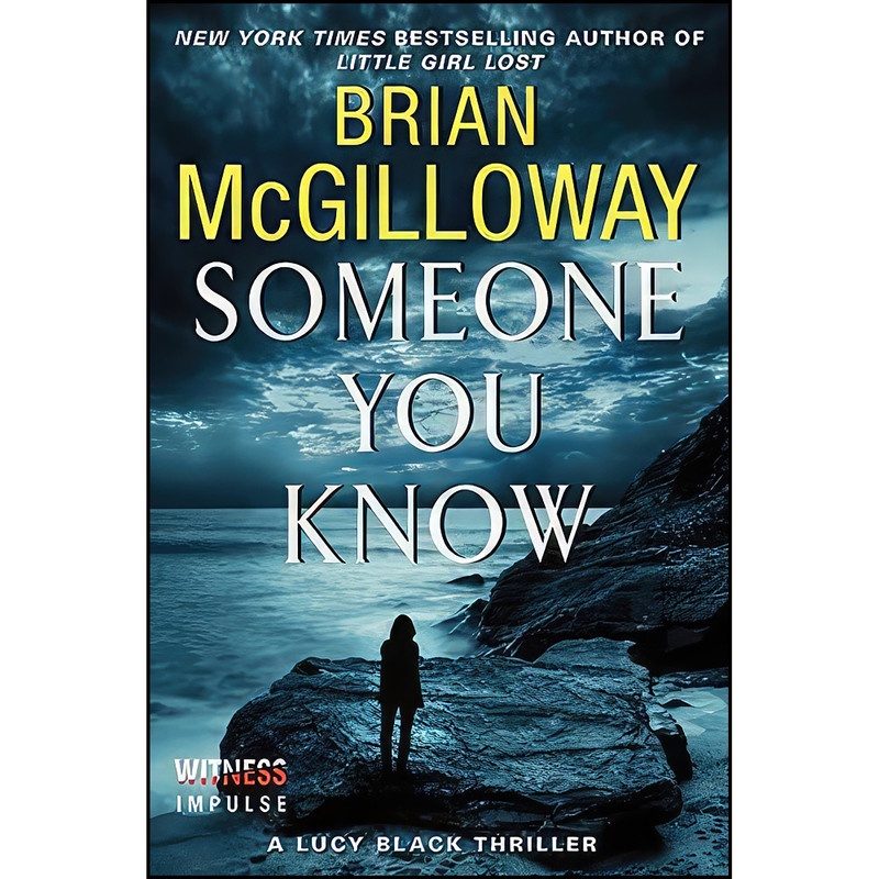 کتاب Someone You Know اثر Brian McGilloway انتشارات William Morrow Paperbacks