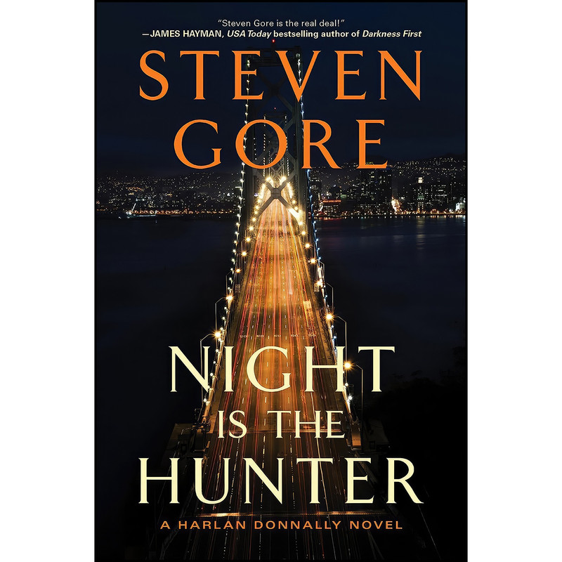 کتاب Night Is the Hunter اثر Steven Gore انتشارات William Morrow Paperbacks