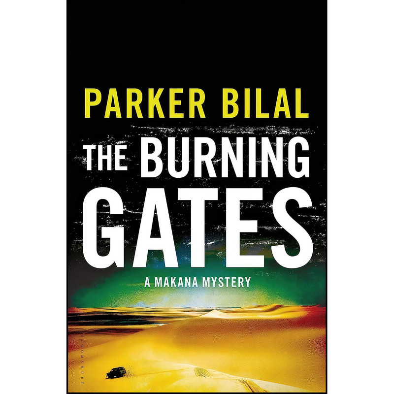 کتاب The Burning Gates اثر Parker Bilal انتشارات Bloomsbury USA
