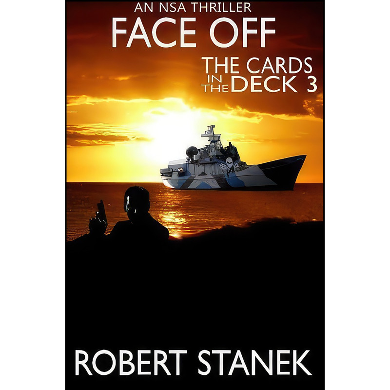 کتاب Face Off. The Cards in the Deck 3 اثر Robert Stanek انتشارات تازه ها