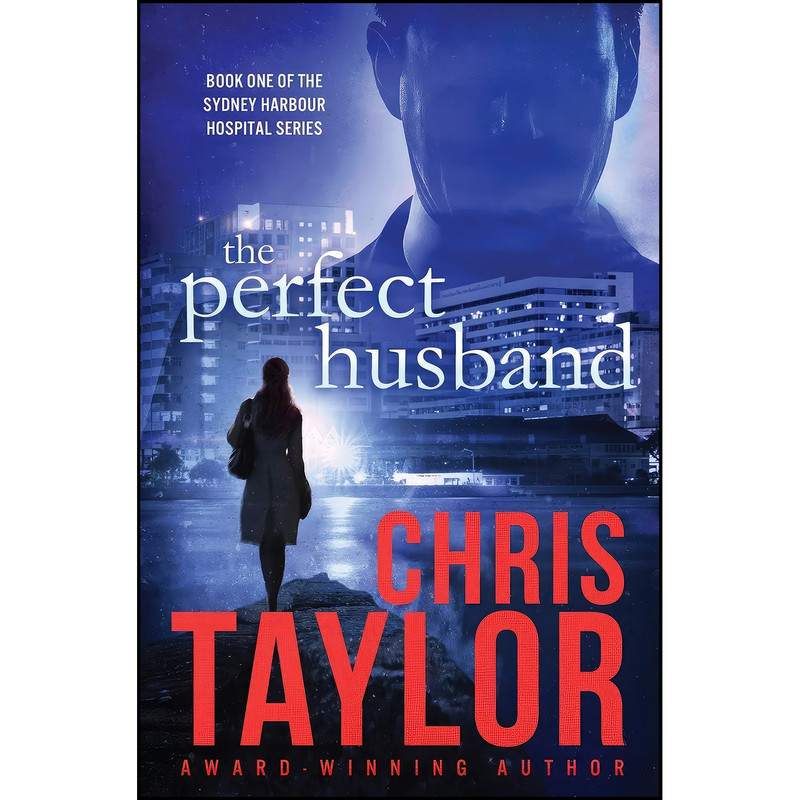 کتاب The Perfect Husband  اثر Chris Taylor انتشارات تازه ها