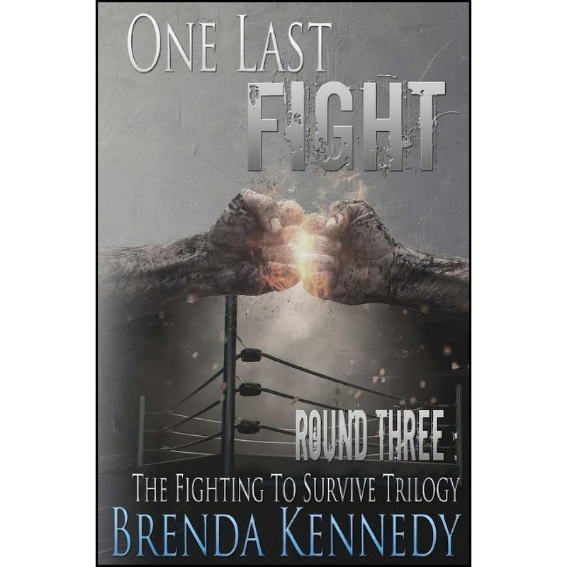 کتاب One Last Fight اثر Brenda Kennedy انتشارات Lulu.com