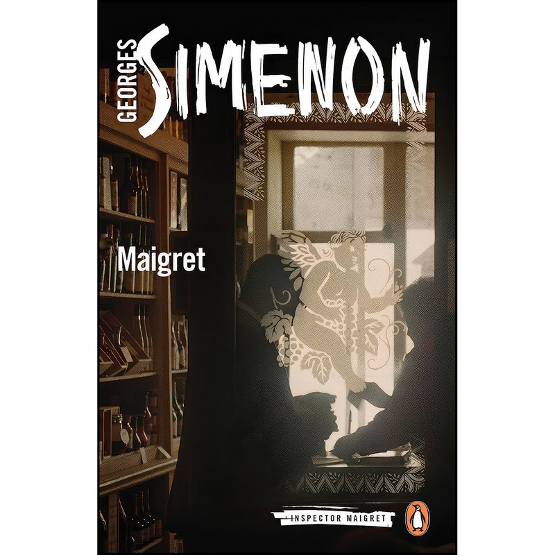 کتاب Maigret  اثر Georges Simenon and Ros Schwartz انتشارات Penguin Books