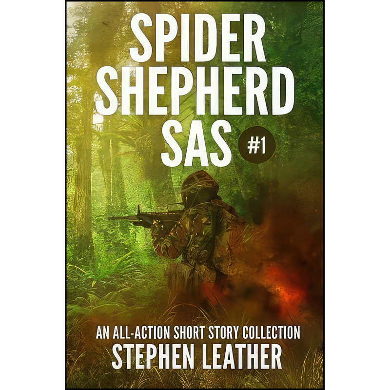 کتاب Spider Shepherd اثر Stephen Leather انتشارات تازه ها