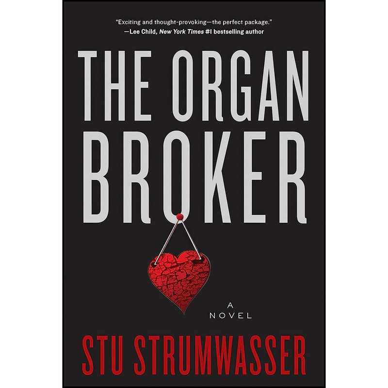 کتاب The Organ Broker اثر Stu Strumwasser انتشارات Arcade
