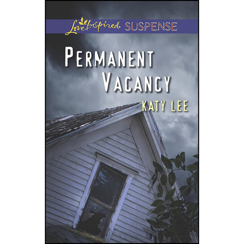 کتاب Permanent Vacancy  اثر Katy Lee انتشارات Love Inspired Suspense