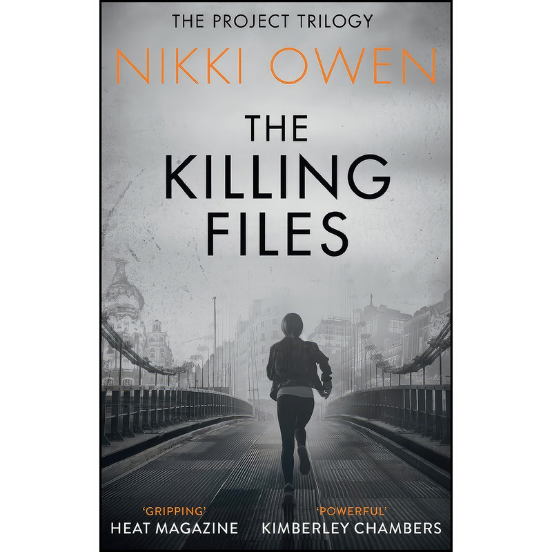 کتاب The Killing Files  اثر Nikki Owen انتشارات MIRA