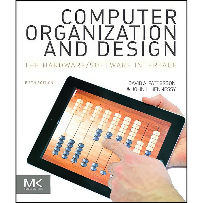 کتاب Computer Organization and Design MIPS Edition اثر جمعي از نويسندگان انتشارات Morgan Kaufmann