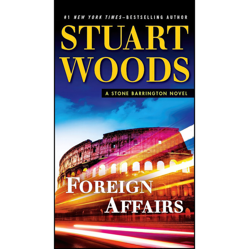 کتاب Foreign Affairs اثر Stuart Woods انتشارات G.P. Putnams Sons