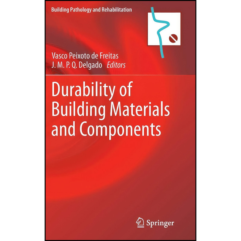 کتاب Durability of Building Materials and Components  اثر جمعي از نويسندگان انتشارات Springer