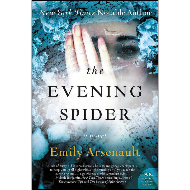 کتاب The Evening Spider اثر Emily Arsenault انتشارات William Morrow Paperbacks