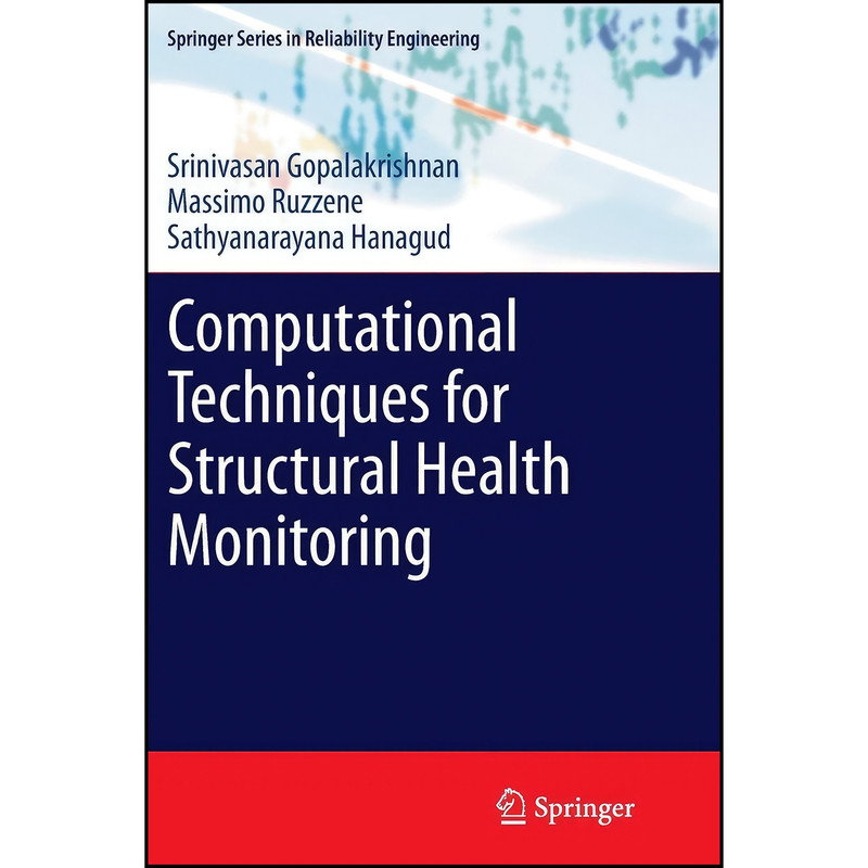 کتاب Computational Techniques for Structural Health Monitoring  اثر جمعي از نويسندگان انتشارات Springer