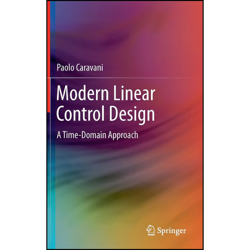 کتاب Modern Linear Control Design اثر Paolo Caravani انتشارات Springer
