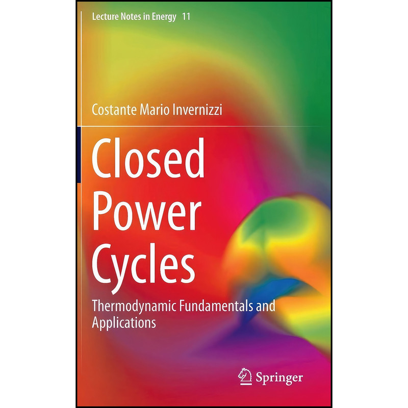 کتاب Closed Power Cycles اثر Costante Mario Invernizzi انتشارات Springer
