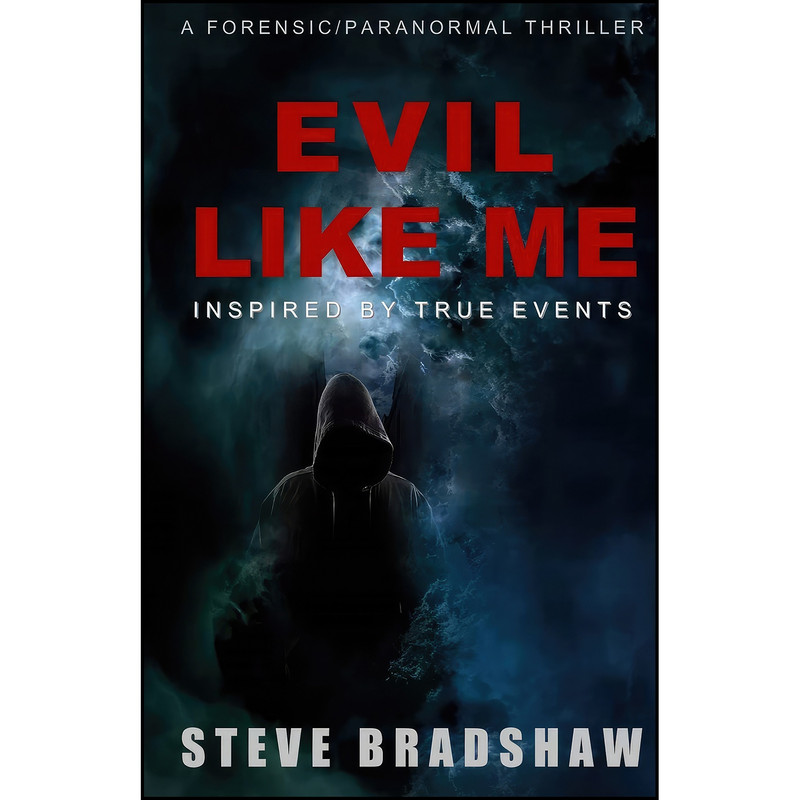 کتاب EVIL LIKE ME اثر Steve Bradshaw انتشارات تازه ها