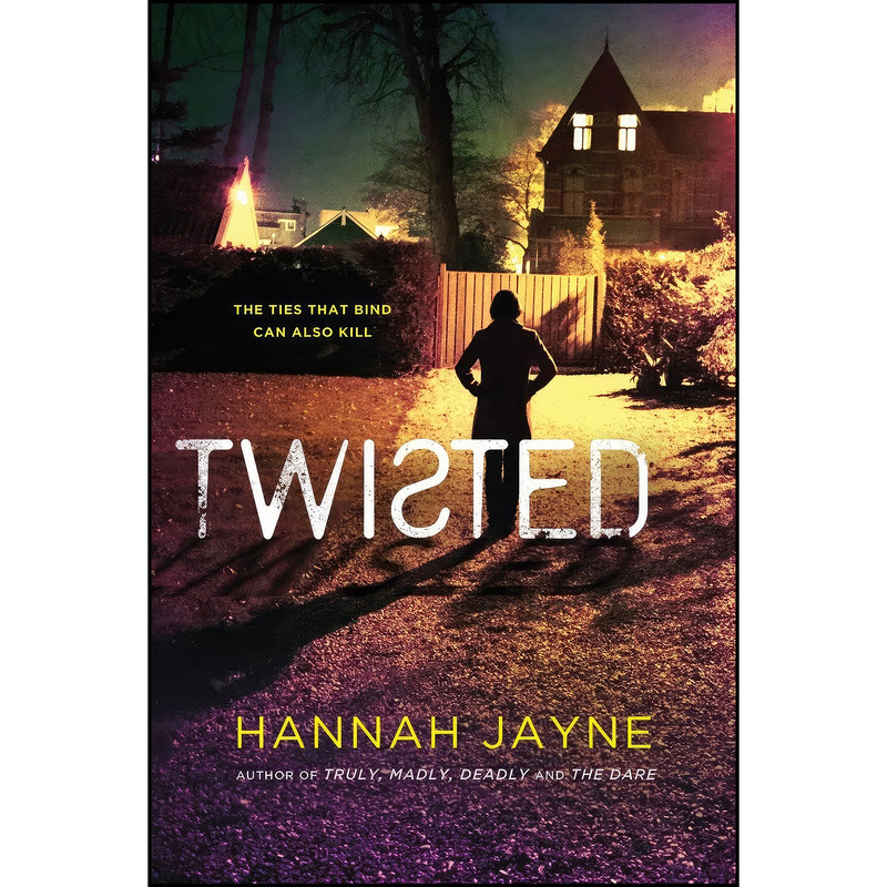 کتاب Twisted اثر Hannah Jayne انتشارات Sourcebooks Fire