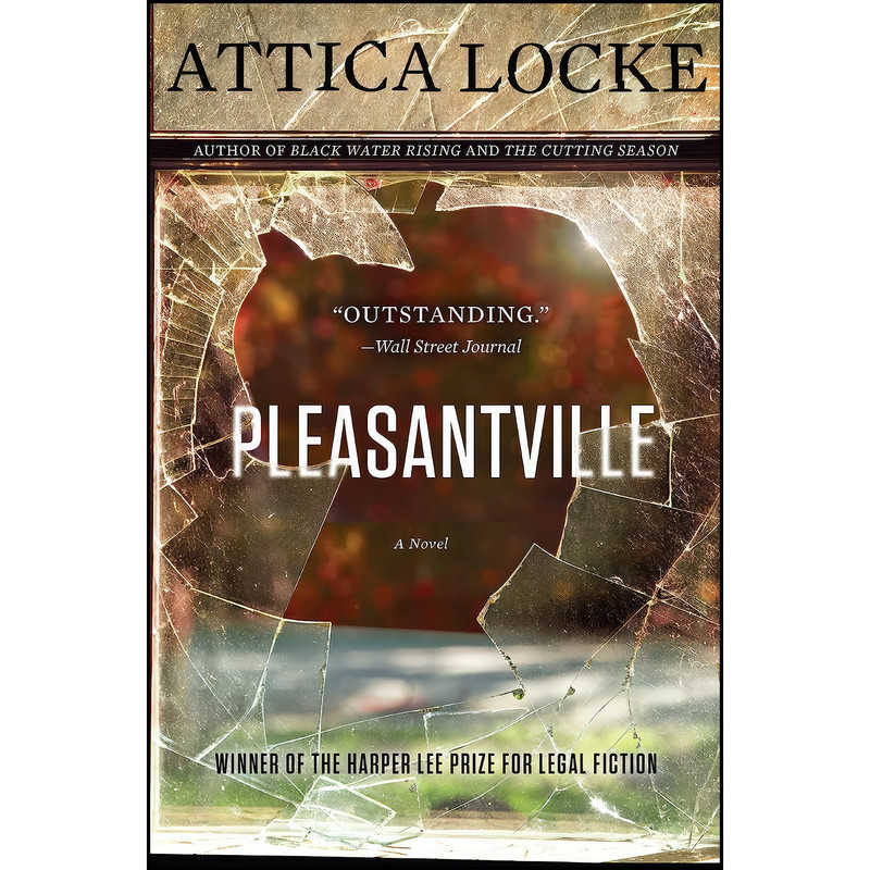 کتاب Pleasantville اثر Attica Locke انتشارات Amistad