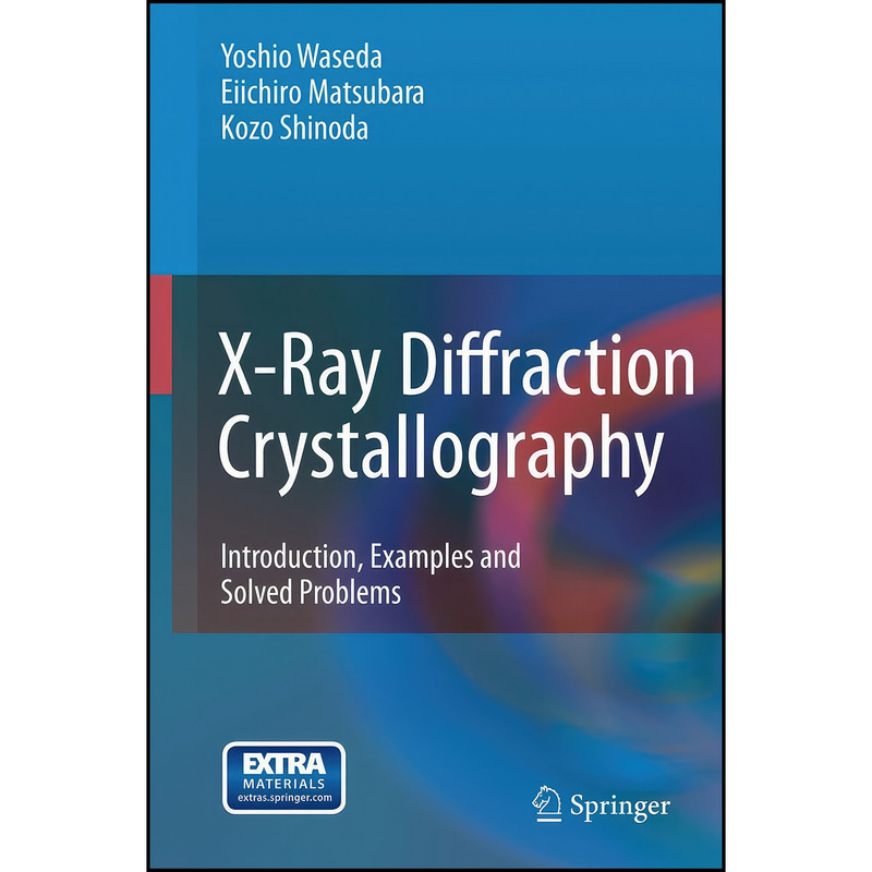کتاب X-Ray Diffraction Crystallography اثر جمعي از نويسندگان انتشارات Springer