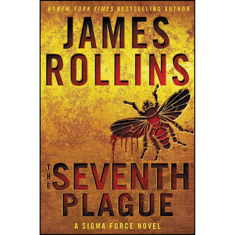 کتاب The Seventh Plague اثر James Rollins انتشارات William Morrow