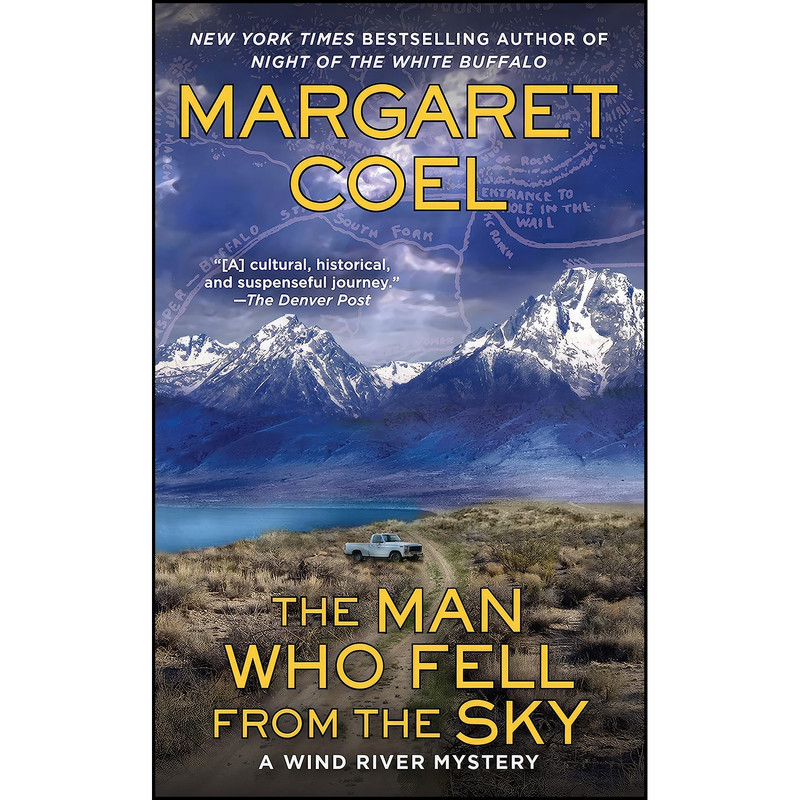 کتاب The Man Who Fell from the Sky  اثر Margaret Coel انتشارات Berkley