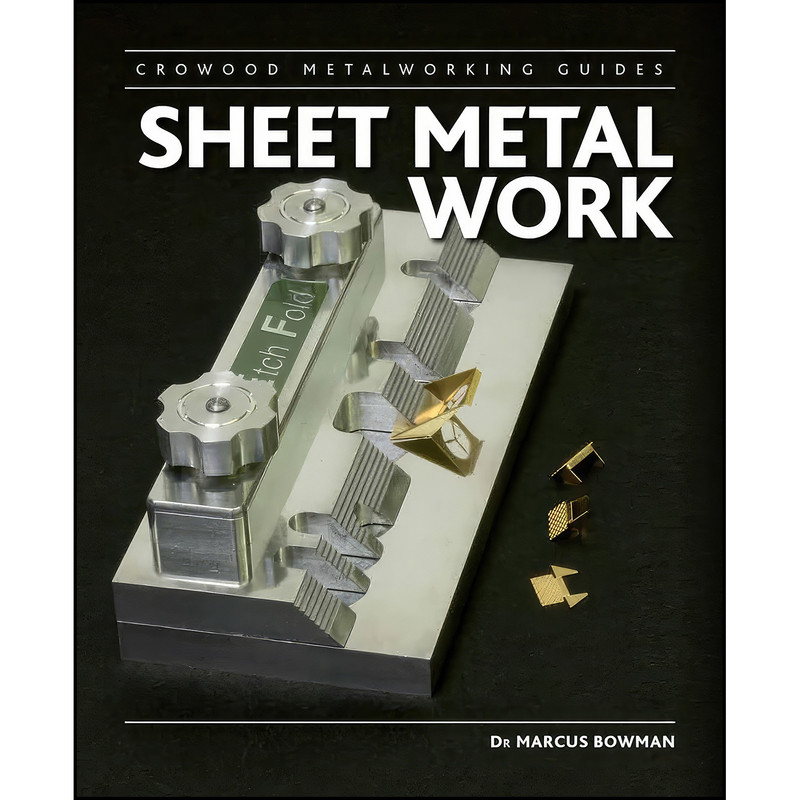 کتاب Sheet Metal Work  اثر Marcus Bowman انتشارات The Crowood Press