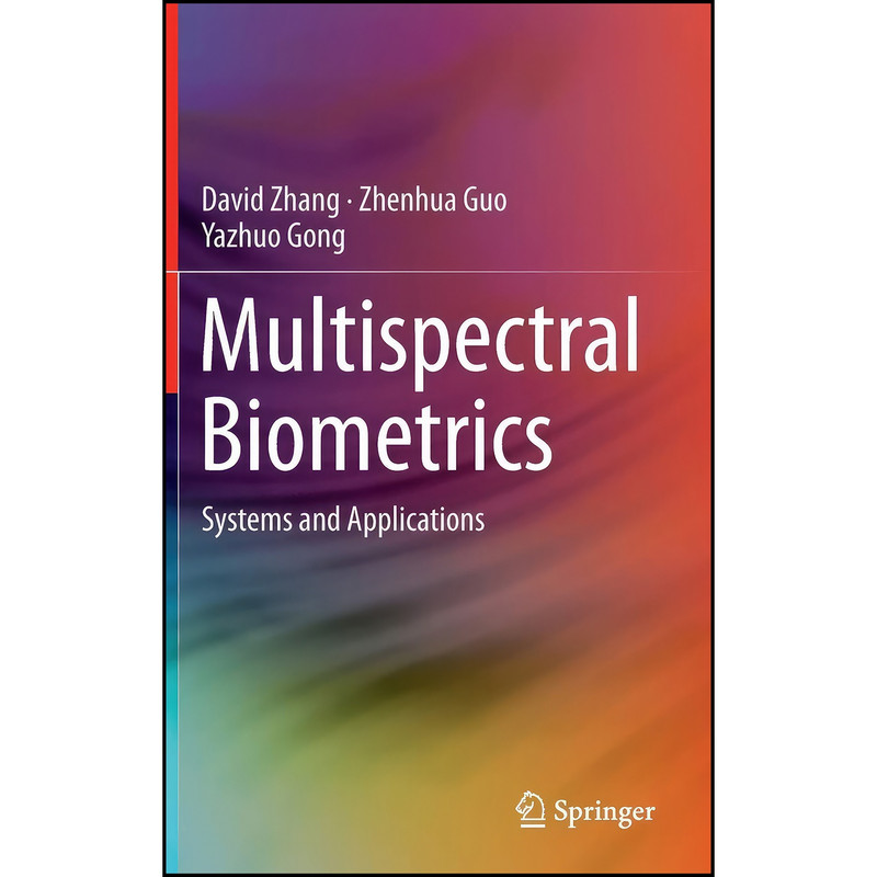 کتاب Multispectral Biometrics اثر جمعي از نويسندگان انتشارات Springer