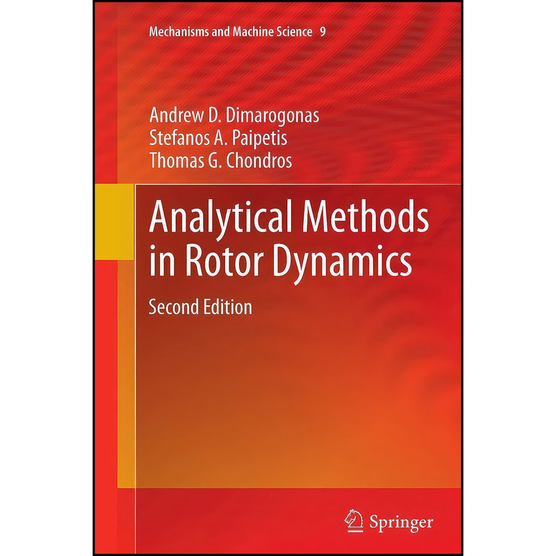 کتاب Analytical Methods in Rotor Dynamics اثر جمعي از نويسندگان انتشارات Springer