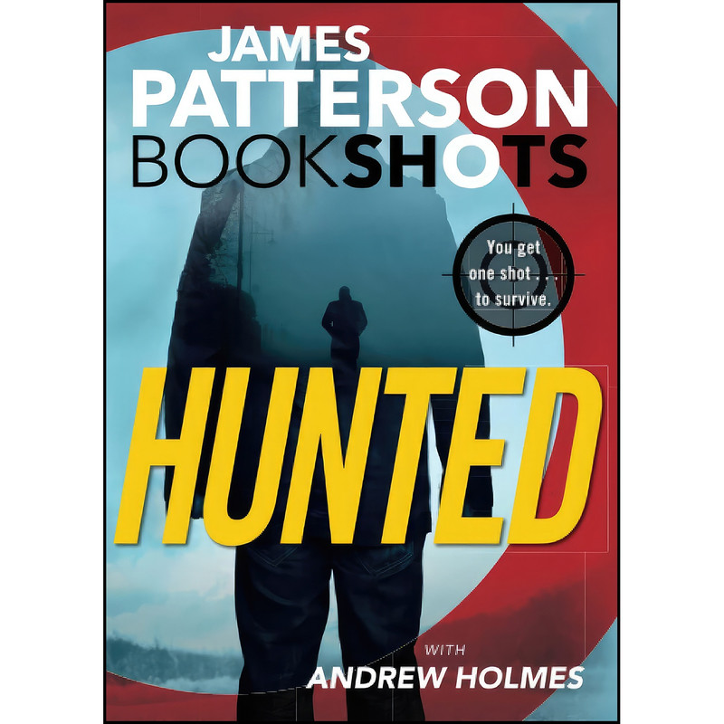 کتاب Hunted  اثر James Patterson انتشارات تازه ها