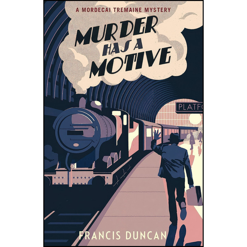 کتاب Murder Has A Motive اثر Francis Duncan انتشارات Vintage Books
