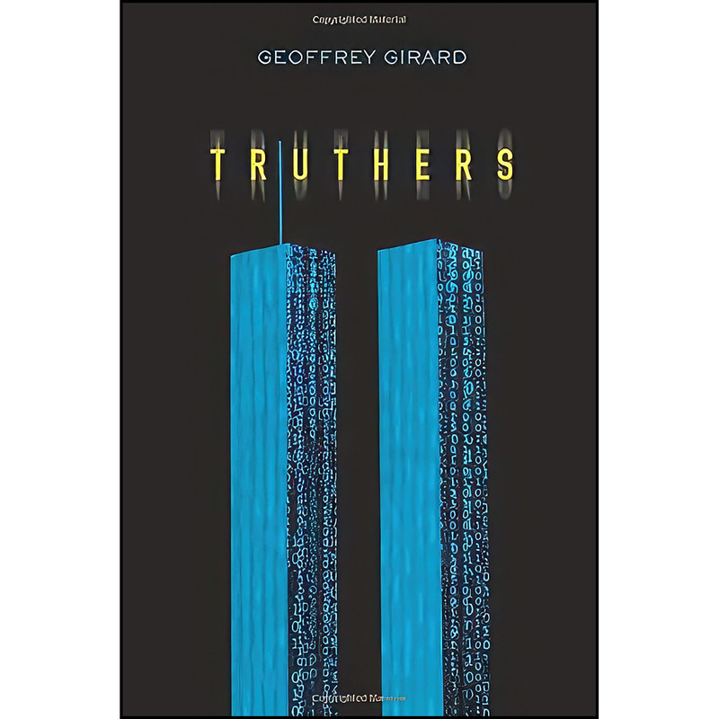 کتاب Truthers اثر Geoffrey Girard انتشارات Carolrhoda Lab