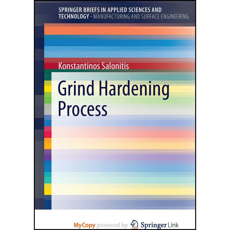 کتاب Grind Hardening Process اثر Konstantinos Salonitis انتشارات Springer