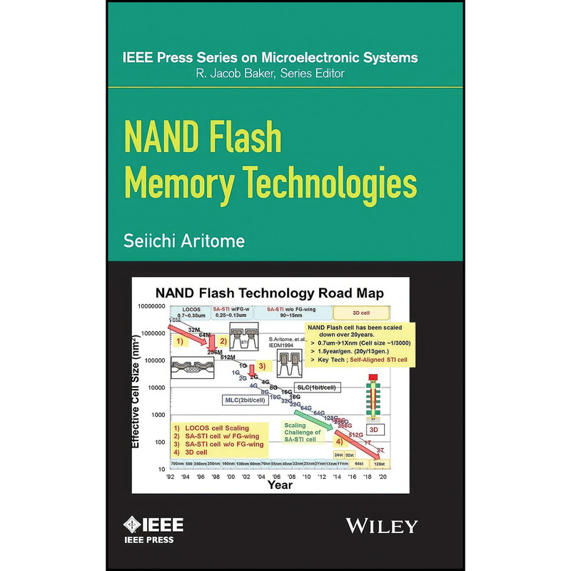کتاب NAND Flash Memory Technologies اثر Seiichi Aritome انتشارات Wiley-IEEE Press