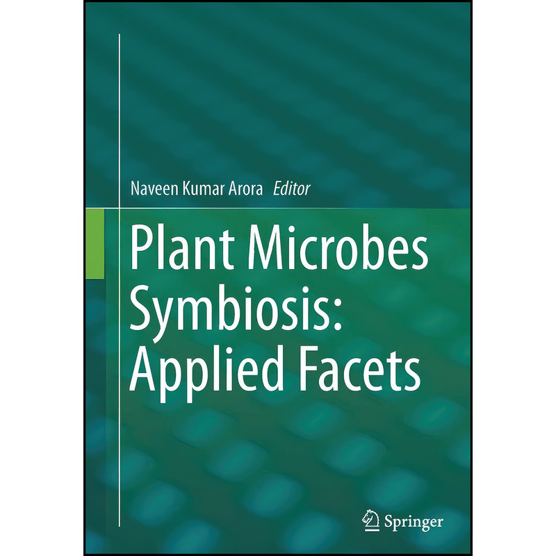 کتاب Plant Microbes Symbiosis اثر Naveen Kumar Arora انتشارات Springer
