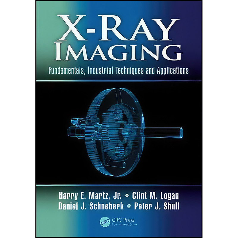 کتاب X-Ray Imaging اثر جمعي از نويسندگان انتشارات CRC Press