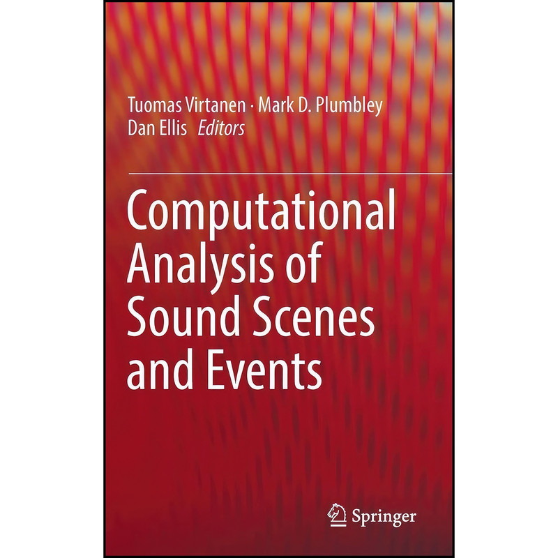 کتاب Computational Analysis of Sound Scenes and Events اثر Virtanen انتشارات Springer