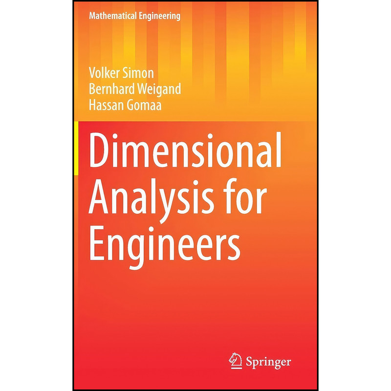 کتاب Dimensional Analysis for Engineers  اثر Simon انتشارات Springer