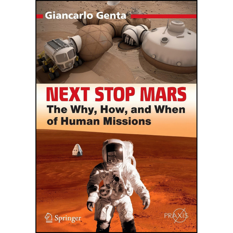 کتاب Next Stop Mars اثر Giancarlo Genta انتشارات Springer