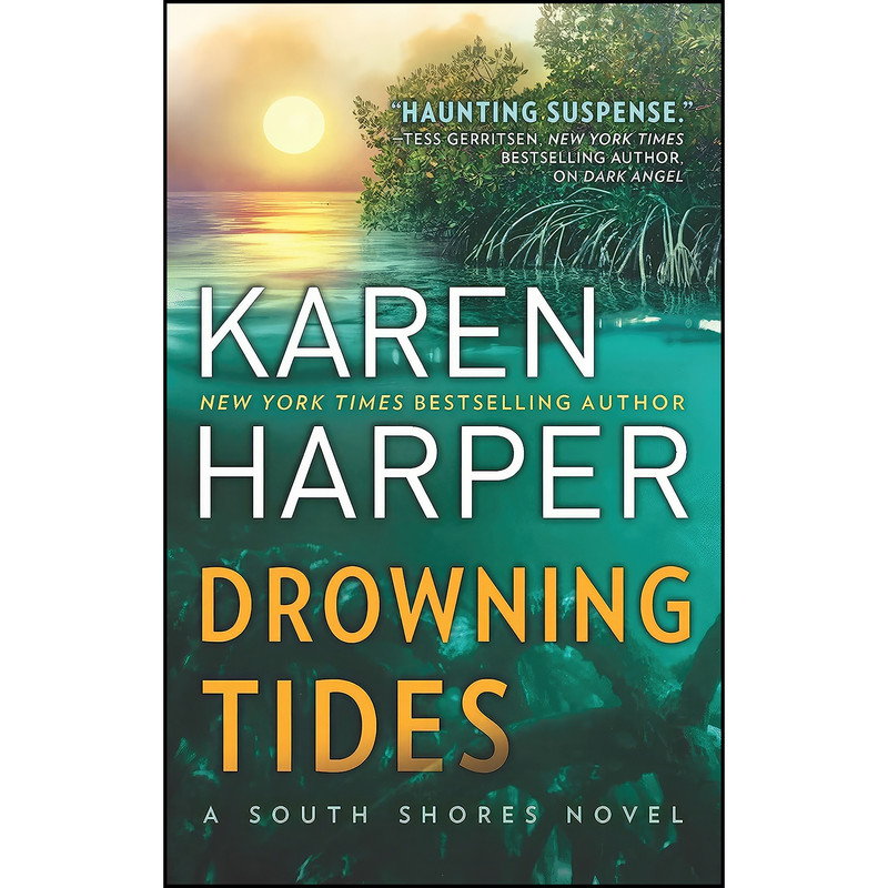 کتاب Drowning Tides  اثر Karen Harper انتشارات MIRA