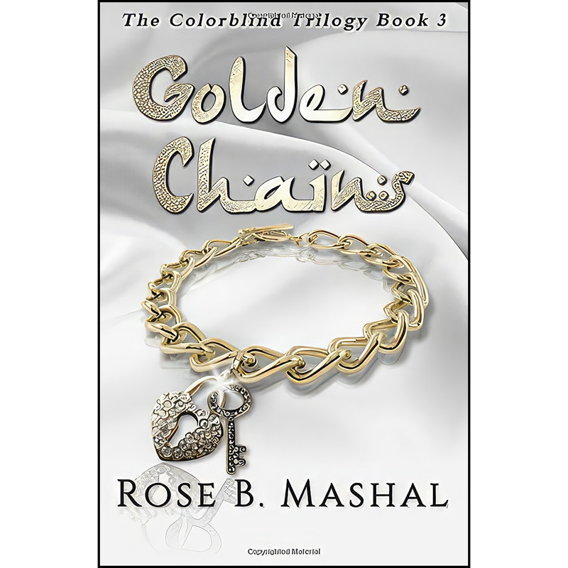 کتاب Golden Chains اثر Rose B. Mashal انتشارات تازه ها