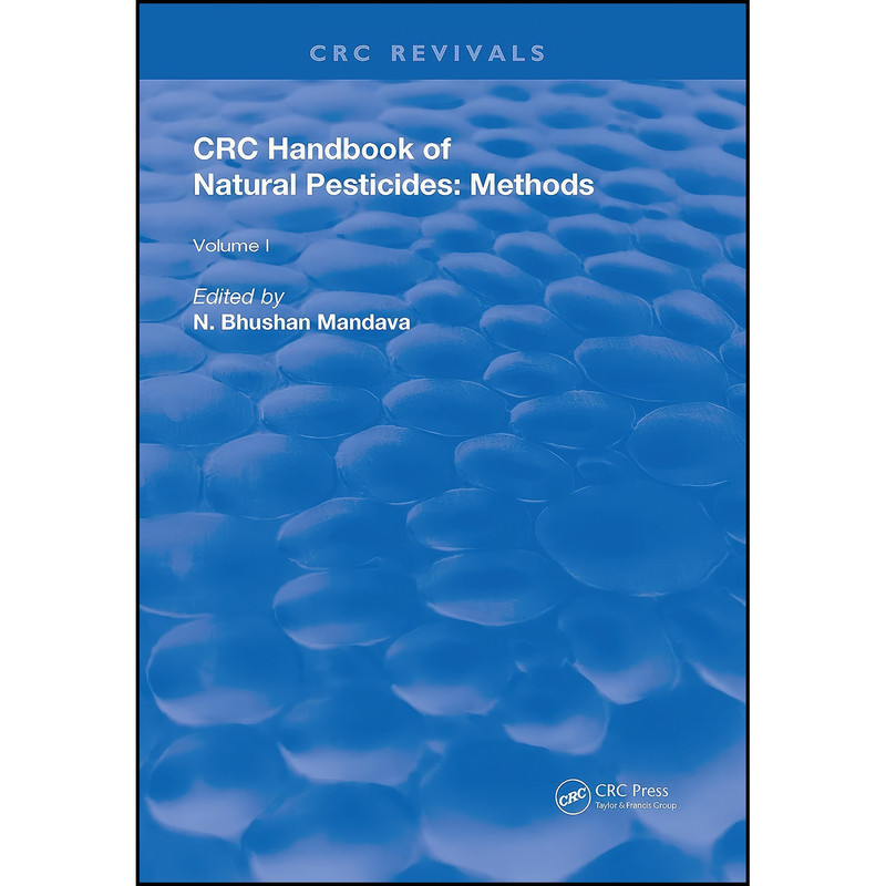کتاب Handbook of Natural Pesticides اثر N. Bhushan Mandava انتشارات CRC Press
