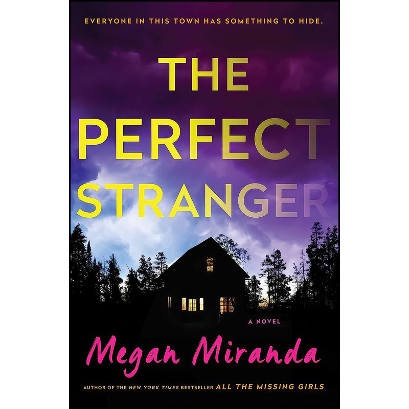 کتاب The Perfect Stranger اثر Megan Miranda انتشارات Simon & Schuster