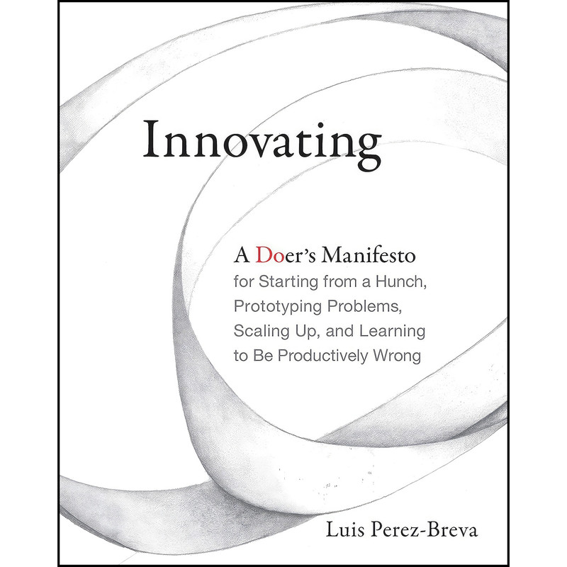 کتاب Innovating اثر جمعي از نويسندگان انتشارات The MIT Press