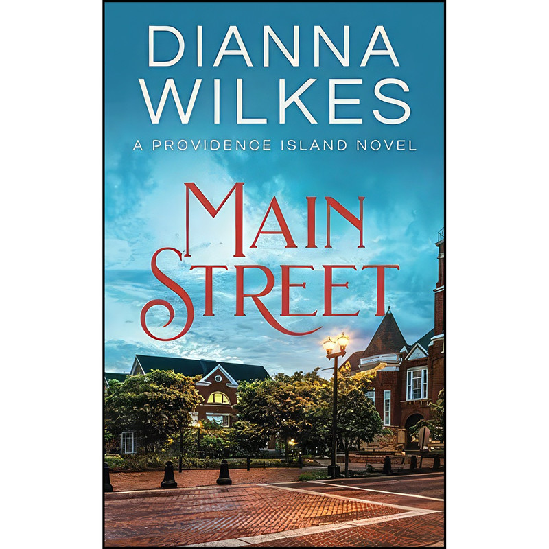 کتاب Main Street اثر Dianna Wilkes انتشارات تازه ها