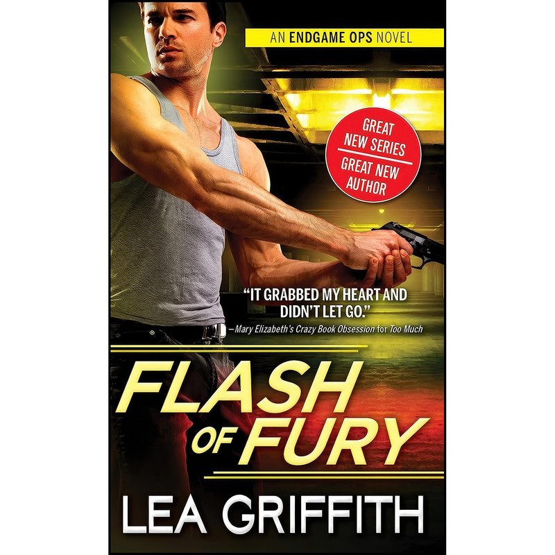 کتاب Flash of Fury  اثر Lea Griffith انتشارات Sourcebooks Casablanca