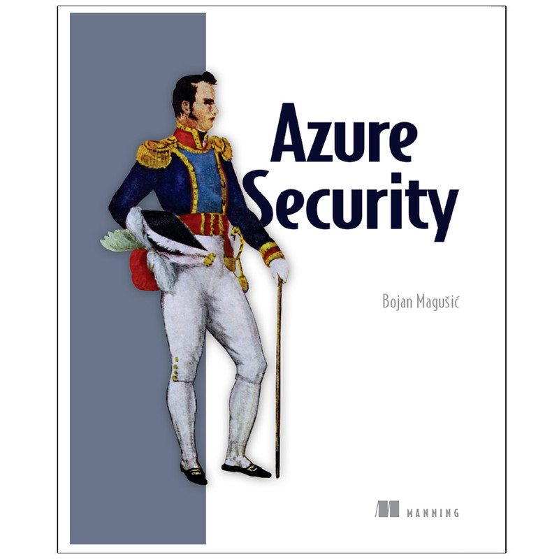 کتاب Azure Security اثر BOJAN MAGUŠIĆ انتشارات رایان کاویان